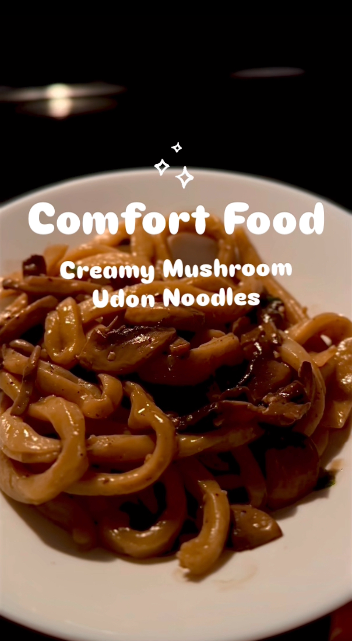 Comfort food-creamy mushroom udon noodles